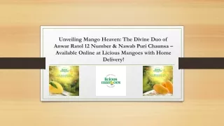 Unveiling Mango Heaven - Licious Mangoes