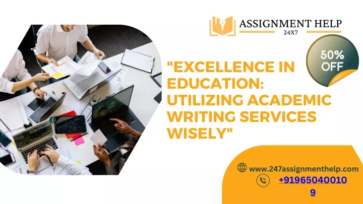 excellence in education utilizing academic