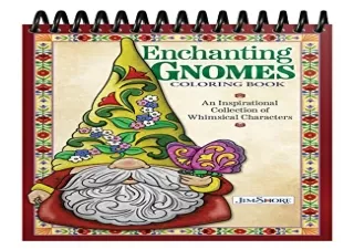 Download (PDF) Jim Shore Enchanting Gnomes Coloring Book: An Inspirational Colle