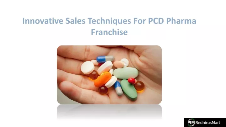 innovative sales techniques for pcd pharma