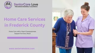 Are You Looking For Home Care Services in Frederick County?
