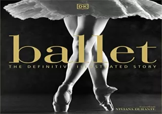 Ebook (download) Ballet: The Definitive Illustrated Story