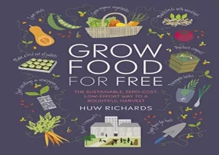 PDF Download Grow Food For Free: The sustainable, zero-cost, low-effort way to a