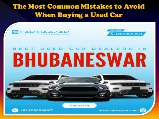 The Most Common Mistakes to Avoid When Buying a Used Car