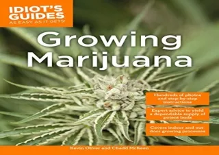 Pdf (read online) Growing Marijuana: Expert Advice to Yield a Dependable Supply