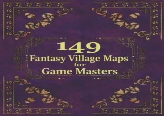 Download PDF 149 Fantasy Village Maps for Game Masters: Unique Town Maps, GM aid for tabletop role playing games (Fantas