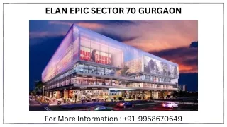 Elan epic Gurgaon Floor Plans, Elan epic Gurgaon assured returns, 9958670649 Ela