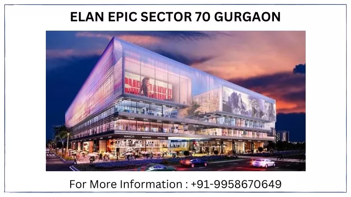 elan epic sector 70 gurgaon