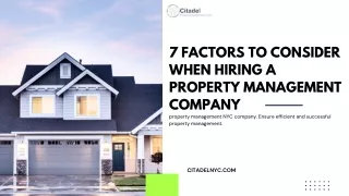 7 factors to consider when hiring a property