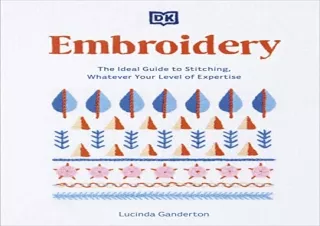 Ebook (download) Embroidery: The Ideal Guide to Stitching, Whatever Your Level o