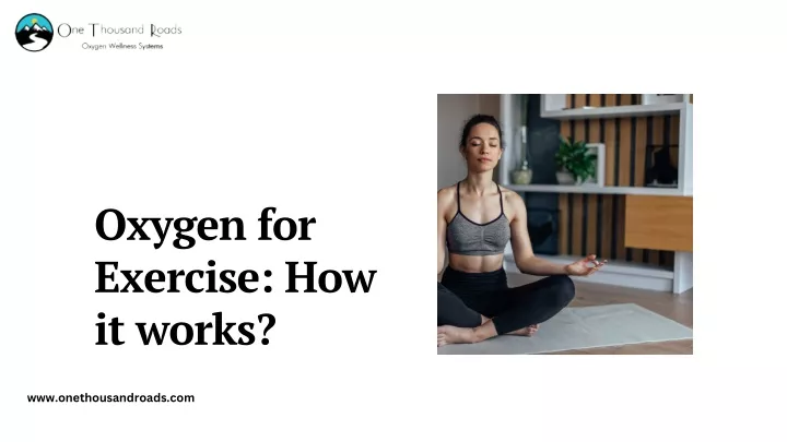 oxygen for exercise how it works