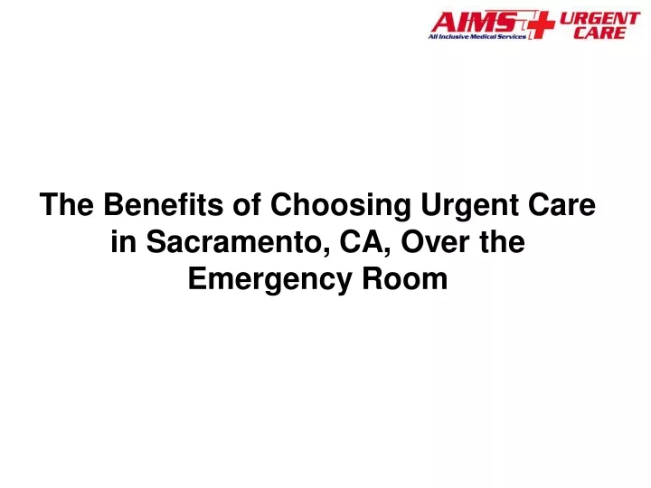 the benefits of choosing urgent care