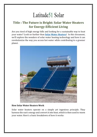The Future is Bright: Solar Water Heaters for Energy-Efficient Living