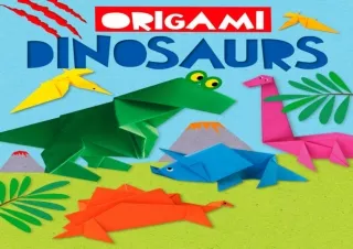 EPUB DOWNLOAD Origami Dinosaurs ebooks