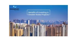 BENEFITS OF INVESTING IN GREATER NOIDA