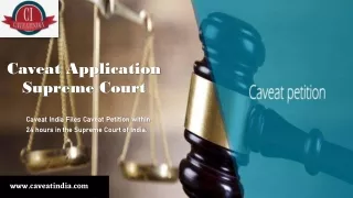 Caveat Application Supreme Court