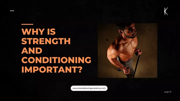 why is strength and conditioning important