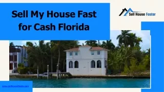 Sell My House Fast for Cash Florida