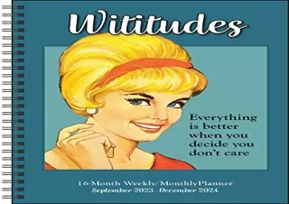 Ebook (download) Wititudes 16-Month 2023-2024 Weekly/Monthly Planner Calendar: E