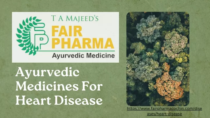 ayurvedic medicines for heart disease