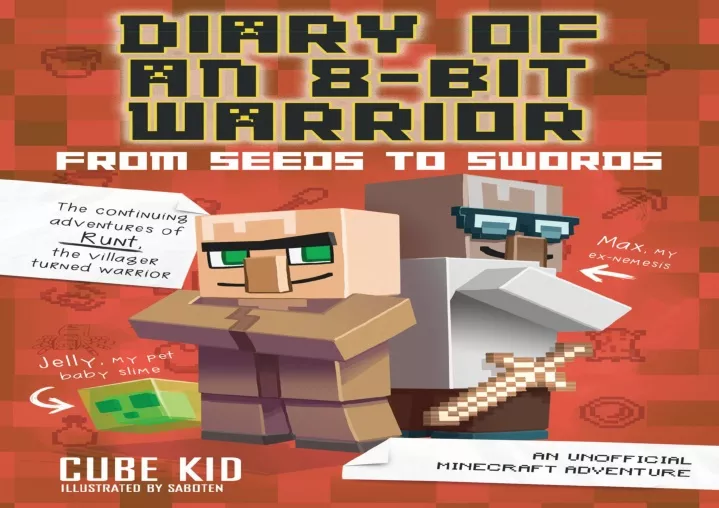 diary of an 8 bit warrior from seeds to swords