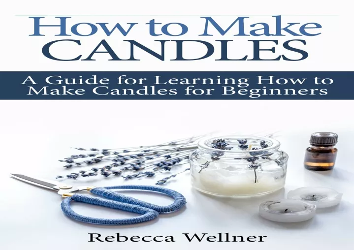 how to make candles a guide for learning