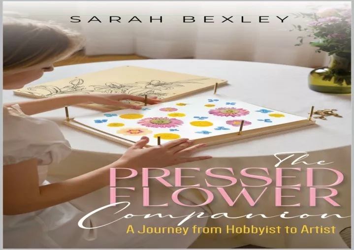the pressed flower companion a journey from