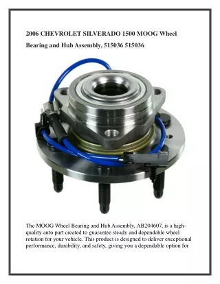 2006 chevrolet silverado 1500 moog wheel bearing