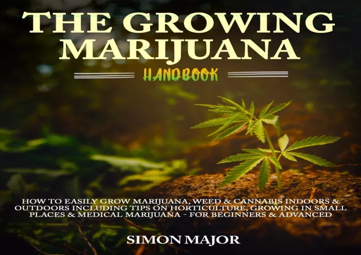the growing marijuana handbook how to easily grow