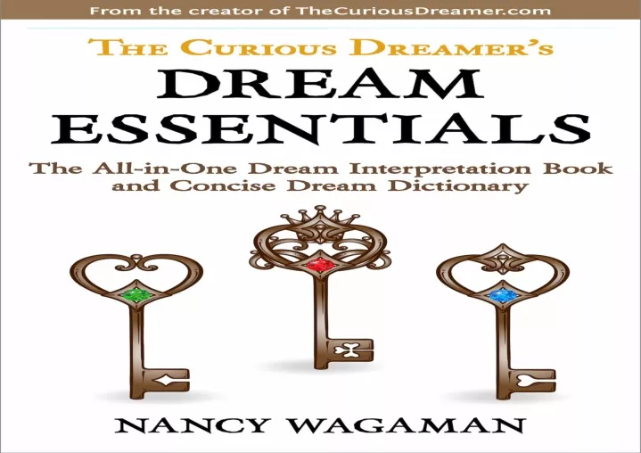 the curious dreamer s dream essentials