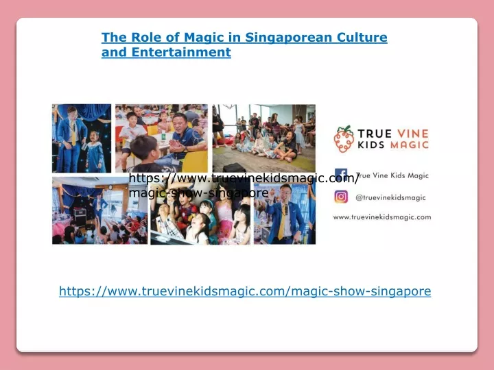 the role of magic in singaporean culture