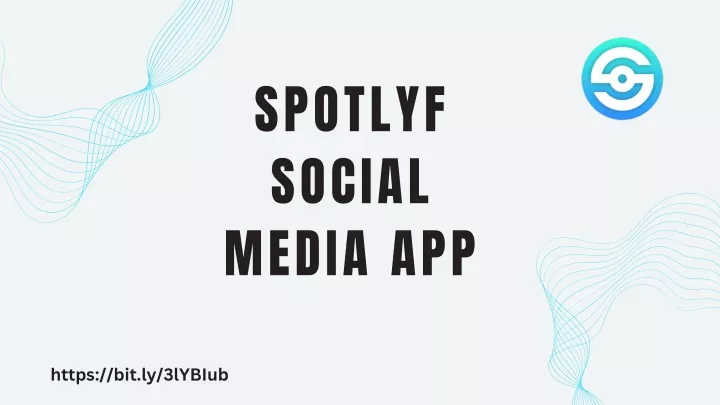 spotlyf social media app