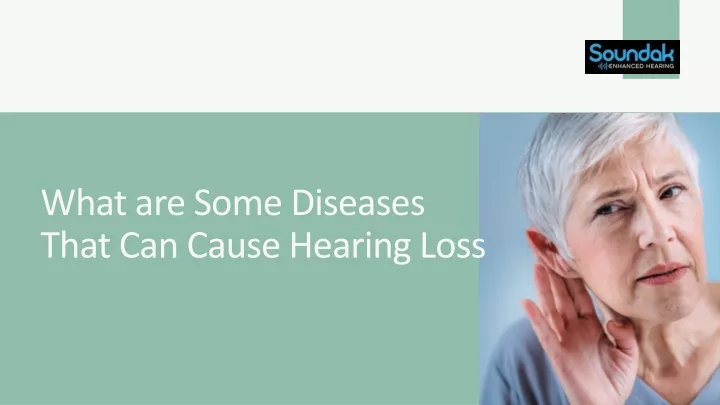 what are some diseases that can cause hearing loss