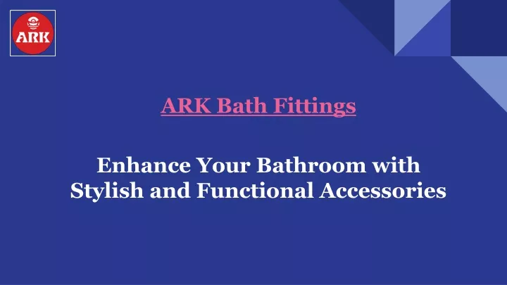 ark bath fittings