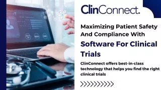 Maximizing Patient Safety And Compliance With Software For Clinical Trials