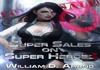 [PDF] DOWNLOAD FREE Super Sales on Super Heroes: Book 3 kindle