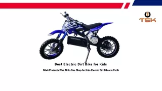 Oitek Products: The All-In-One Shop for Kids Electric Dirt Bikes in Perth