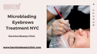 Microblading NYC | Karmina Beauty Clinic