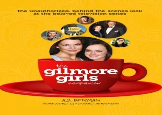 PDF Download The Gilmore Girls Companion bestseller