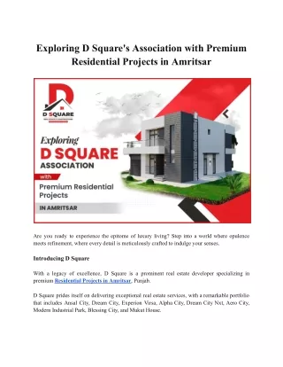 Exploring D Square's Association with Premium Residential Projects in Amritsar