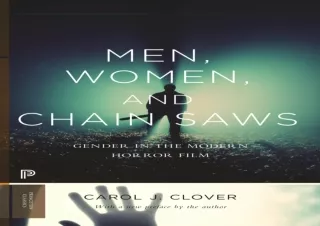 [PDF] READ] Free Men, Women, and Chain Saws: Gender in the Modern Horror Film -