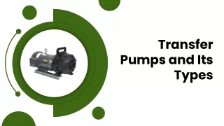 Introduction to Transfer Pumps