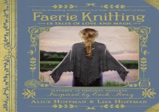 PDF KINDLE DOWNLOAD Faerie Knitting: 14 Tales of Love and Magic bestseller