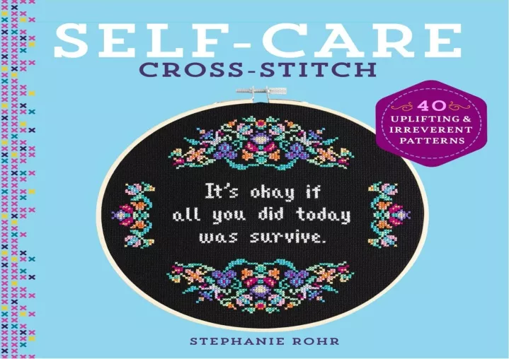 self care cross stitch 40 uplifting irreverent