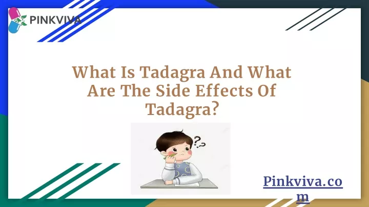 what is tadagra and what are the side effects of tadagra