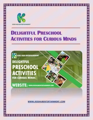 Delightful Preschool Activities for Curious Minds