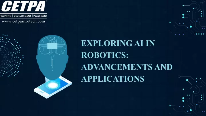 exploring ai in robotics advancements
