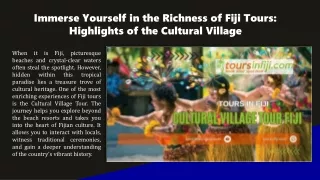 Immerse Yourself in the Richness of Fiji Tours Highlights of the Cultural Village