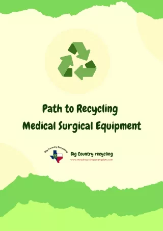 Path to Recycling Medical Surgical Equipment