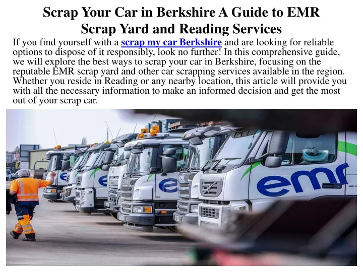 scrap your car in berkshire a guide to emr scrap yard and reading services